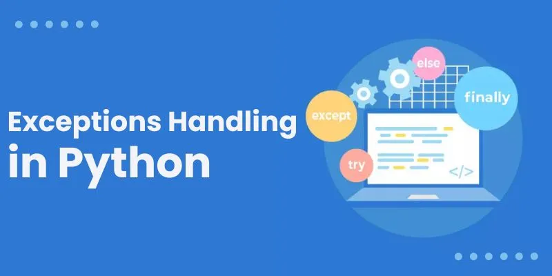 Handle Exceptions and Errors in Python
